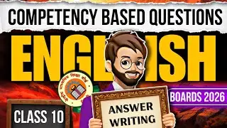 Answer Writing Class 10 English | competency based questions class 10 English | Board Exam