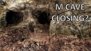 M CAVE MYSTERY pt.4