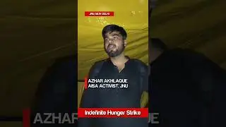 Comrade Azhar, AISA Activist is on hunger strike. JNU admin must fulfill the charter of demands.