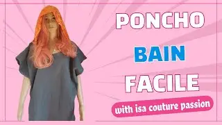 Coudre un Poncho Adulte Facilement ✂️ Tuto D&eacute;butant