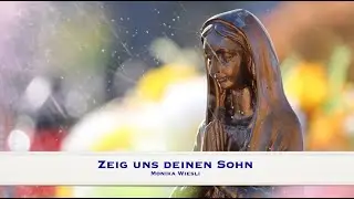 Zeig uns deinen Sohn