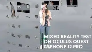 iPhone 12 Pro tracking Oculus Quest 2 in Mixed Reality | Testing Stage
