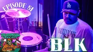GreenSkull Podcast - BLK talks ICE Raids, New Album, Funky Dank Clothing & Album Release Party.