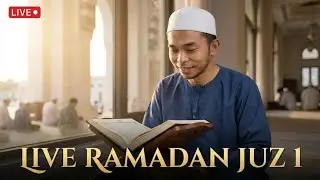 LIVE 🔴 Ramadan 1447H Quran Recitation | Juz 1 Full Tadarus (Al-Fatihah & Al-Baqarah 1&ndash;141)