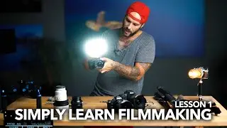 Simply Learn Filmmaking: Essential Equipment for Beginners | Lesson 1 | Jaworskyj