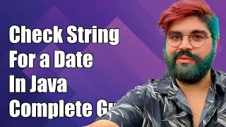 How to Check if a String Contains a Date in Java: A Complete Guide