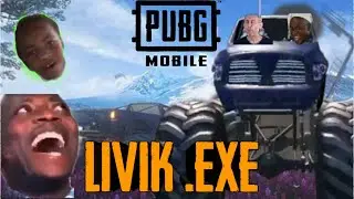 LIVIK .EXE IN PUBG MOBILE