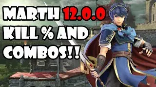 Marth 12.0.0 New Kill Confirms and Combos! - Smash Ultimate