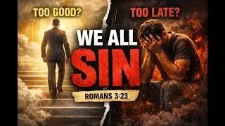 Why God&rsquo;s Grace Is Stronger Than Your Sin | Romans 3 Explained