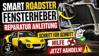 Smart Roadster Fensterheber Reparatur 
