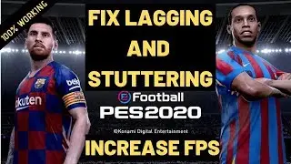 PES 2020 Lag Fix | Stuttering Fix| Increase fps | Menu stutter fix| 100% working|