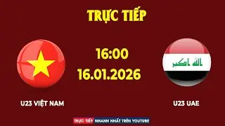 U23 Việt Nam vs U23 Iraq | Bùng Nổ Đại Chiến