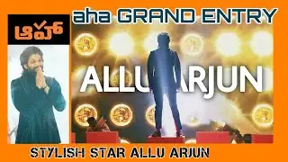 Allu Arjun || Grand Reveal || Aha event