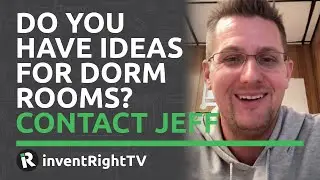 Do You Have Ideas For Dorm Rooms? Contact Jeff