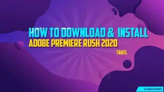 Adobe premiere rush 2019|Premiere Rush Free Download For Window And MacBook|Tamil