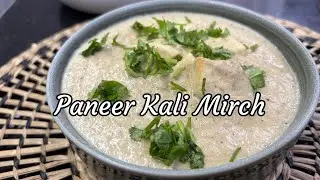Paneer Kali Mirch Recipe | Restaurant Style Paneer Curry | Easy Indian Recipe