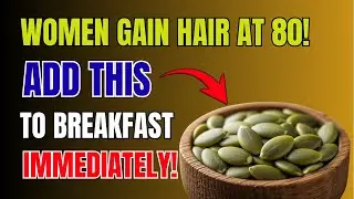 Over 60? Add This ONE Breakfast Food to Stop Hair Loss Fast | Seniors Healthy Living