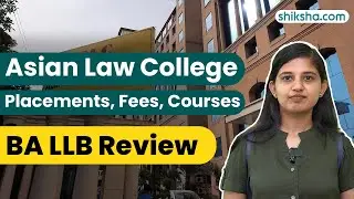 Asian Law College BA LLB Review