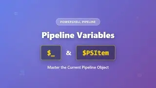 PowerShell Pipeline Variables: $_ and $PSItem Explained for Beginners