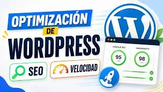 Optimizar Página Web WordPress: SEO + Velocidad Web | ¿WordPress Lento?
