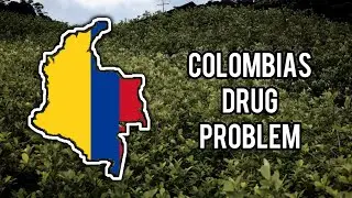 THIS is why COLOMBIA is the WORLDS Cocaine Capital | Colombias Drug Problem | Melih True Crimes