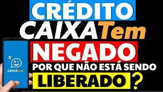 CR&Eacute;DITO CAIXA TEM NEGADO POR QUE N&Atilde;O EST&Aacute; SENDO LIBERADO MICROCR&Eacute;DITO NEGATIVADOS