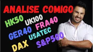ANALISE COMIGO -S&P500 - USATEC - FRA40 - GER40 - UK100 - 27 FEV 2022