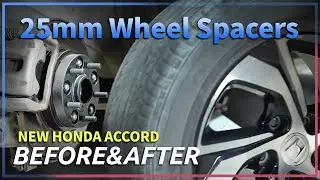 New Honda Accord 2022&2023 with BONOSS 25mm Wheel Spacers Install Before and After