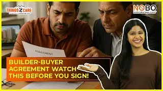 Builder&ndash;Buyer Agreement: Must-Read Clauses Before You Sign! (Legal Guide)