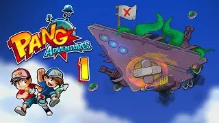 PANG ADVENTURES - GAMEPLAY ESPA&Ntilde;OL PS4 | Parte 1 | &ldquo;Bora Bora y Valle Mortal&rdquo;