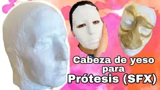 COMO HACER UNA CABEZA DE YESO PARA PROTESIS | FACE CAST | JAVILAFLEUR
