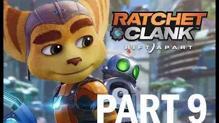 Ratchet and Clank : Rift Apart  Part 9 PS5 Walkthrough Gameplay (PlayStation 5)