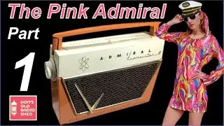 THE PINK ADMIRAL Vintage transistor radio repair
