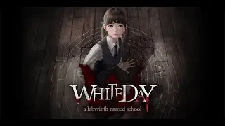 White Day A Labyrinth Named School speedruns (in English)