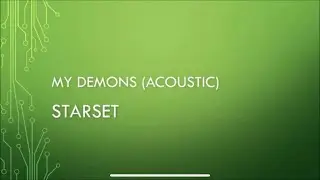 Starset | My Demons (Acoustic) (Lyrics)
