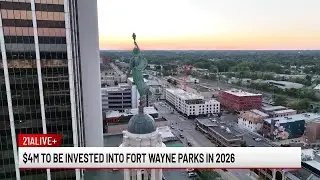 121525 Fort Wayne Parks and Recreation $4 million 2026 improvement plans