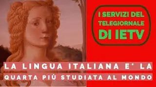 La lingua italiana e' la quarta pi&ugrave; studiata al mondo
