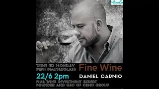 WineEd Masterclass: Fine Wine with Daniel Carnio