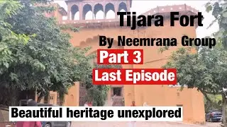 Glimpse of Tijara Fort: A Journey Through History. Last episode. #youtubevideos #yt #travel #love 