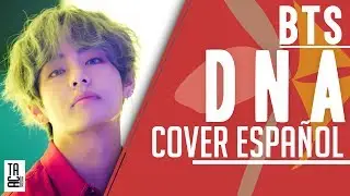 BTS - DNA  [ COVER ESPAÑOL /SPANISH COVER ] FT Héctor Rodríguez