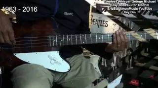George Michael Careless Whisper Tribute Bass Guitar Lesson @EricBlackmonGuitar
