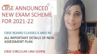 New assessment plan of CBSE BOARD for 2021-22