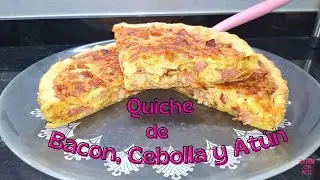 Quiche Bacon, Cebolla y At&uacute;n