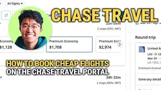 How to Book Cheap Flights on the Chase Travel Portal: Ultimate Guide!