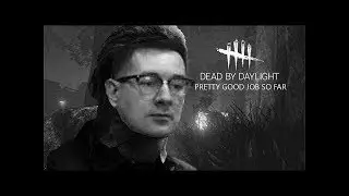Dead by Daylight - Nerf DS, Hatch close, Dead Hard animation
