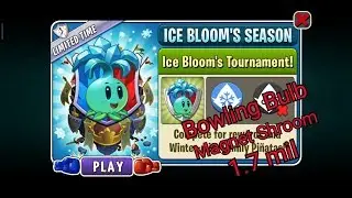 Plants vs Zombies 2 l Battlez Arena l Ice Bloom's Season l Tournament l Bowling bulb & magnetshroom