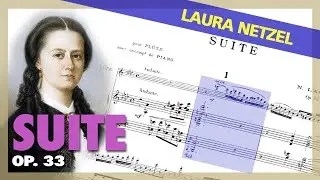 🎼  Laura NETZEL - Suite Op. 33 [For Flute & Piano]- (Sheet Music Scrolling)