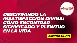 Descifrando la Insatisfacci&oacute;n Divina: C&oacute;mo Encontrar Significado y Plenitud en la Vida