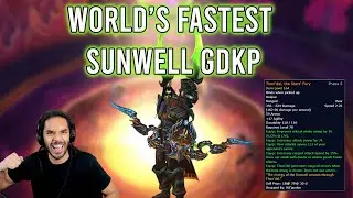 THE WORLD'S FASTEST SUNWELL GDKP... Cuz Why Not? 59 Minutes