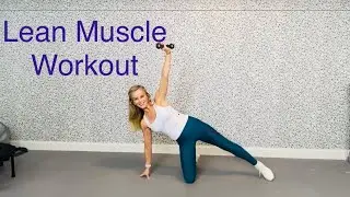 LEAN MUSCLE WORKOUT
